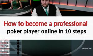how-to-become-a-professional-poker-player-online