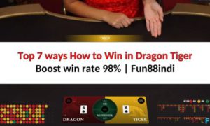 how-to-win-dragon-tiger-fun88-00