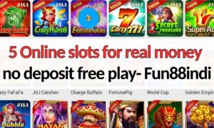 online slots for real money no deposit fun88indi